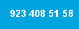 923 408 51 58
